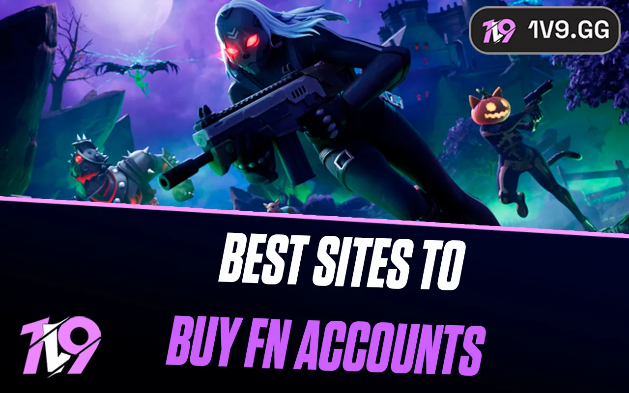 6 Best Websites To Buy Fortnite Accounts
